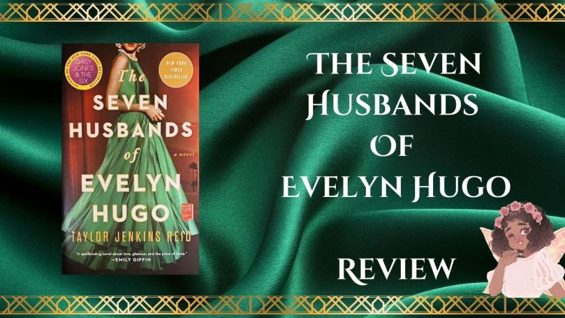 The Seven Husbands of Evelyn Hugo Review