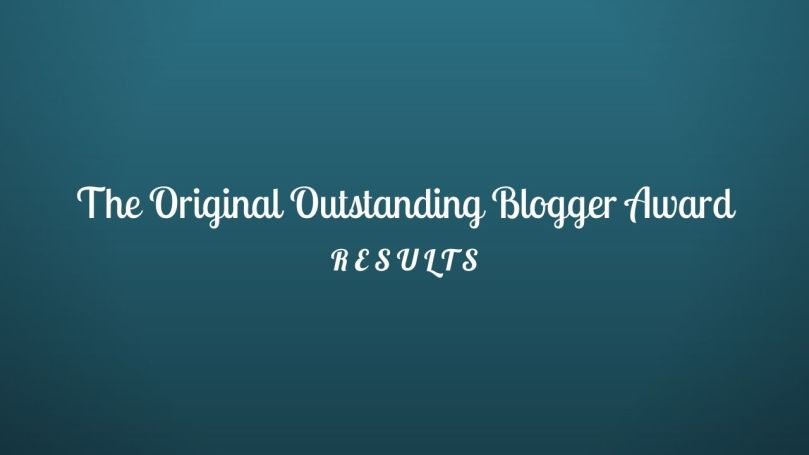Outstanding Blogger Award Results!